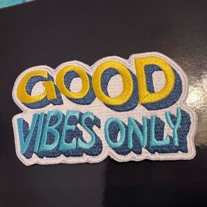 GOOD VIBES ONLY Patch